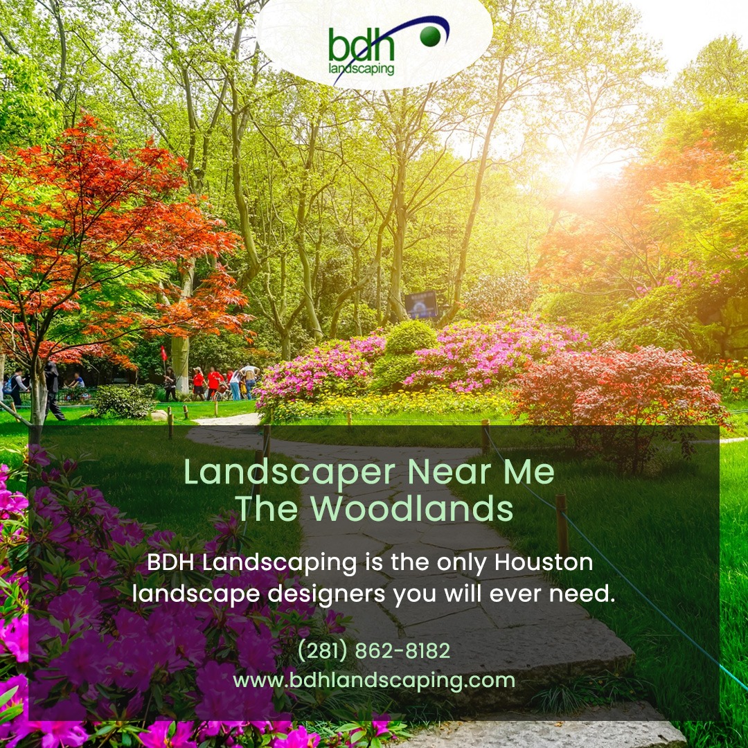 Landscaper Near Me The Woodlands