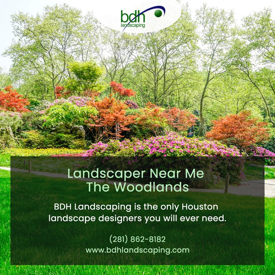 Landscaper Near Me The Woodlands