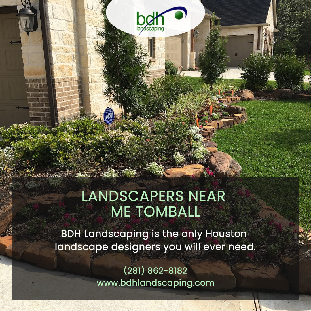 Landscapers Near Me Tomball